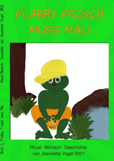 'Cover von Flabby Frosch muss Mal!'-Cover