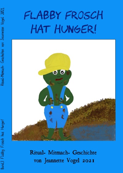 'Flabby Frosch hat Hunger!'-Cover