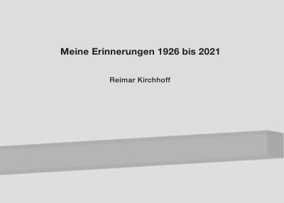 'Meine Erinnerungen 1926 bis 2021'-Cover
