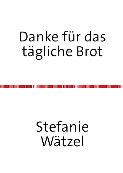 'Cover von Danke für das tägliche Brot'-Cover