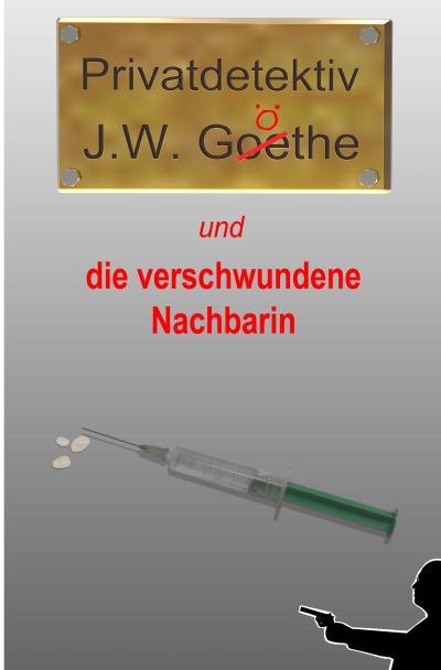 'Cover von Privatdetektiv J.W. Göthe'-Cover