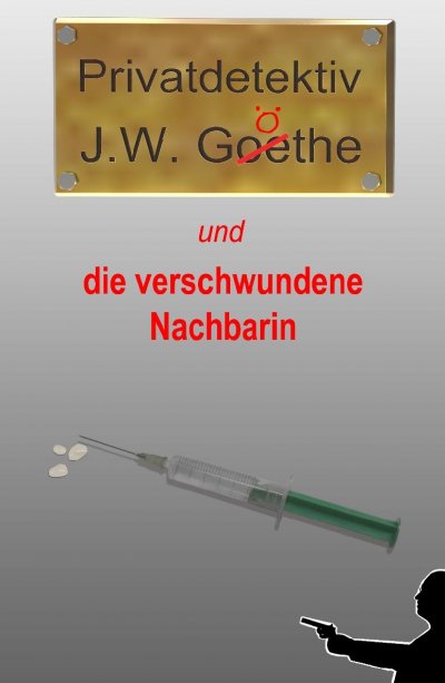 'Privatdetektiv J.W. Göthe'-Cover