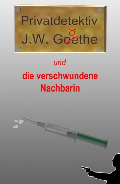 'Cover von Privatdetektiv J.W. Göthe'-Cover