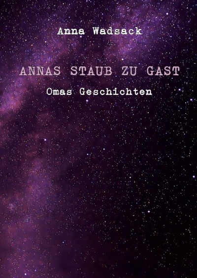 'Annas Staub zu Gast – Omas Geschichten'-Cover