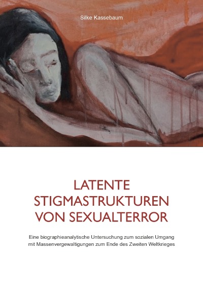'Latente Stigmastrukturen von Sexualterror'-Cover