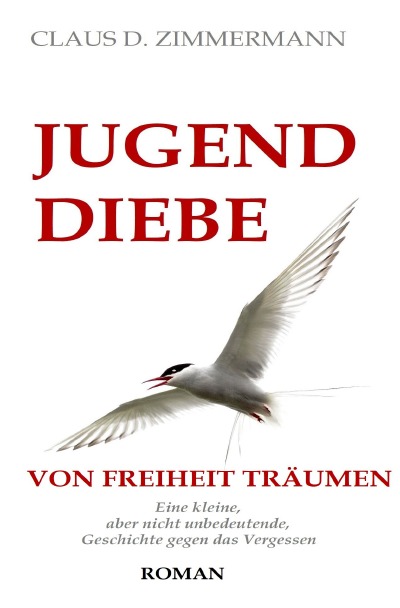 'JUGENDDIEBE VON FREIHEIT TRÄUMEN'-Cover