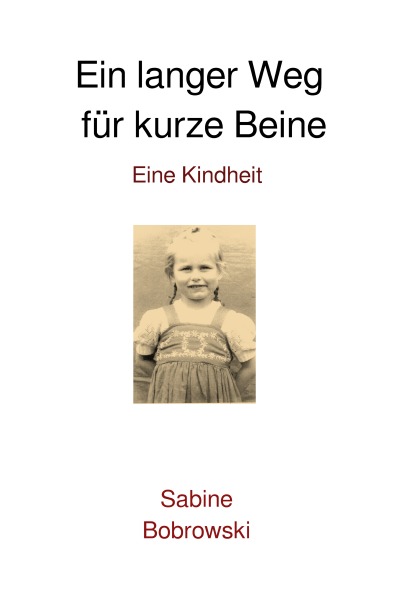 'Ein langer Weg für kurze Beine'-Cover