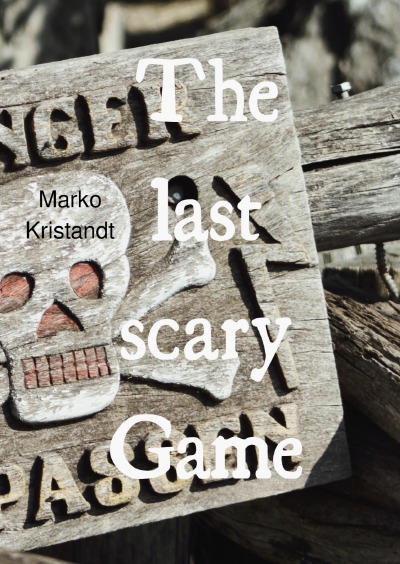 'The last scary Game'-Cover
