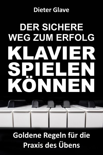 'Der sichere Weg zum Erfolg — Klavierspielen können'-Cover