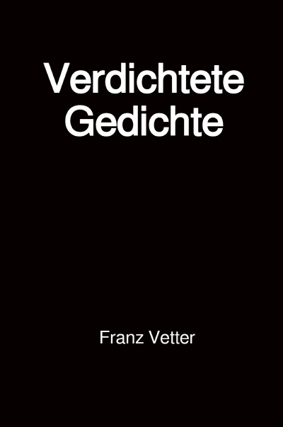 'Verdichtete Gedichte'-Cover
