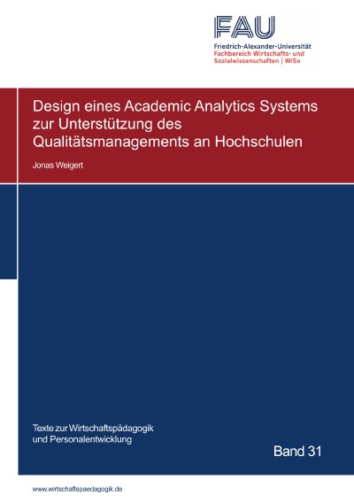 'Design eines Academic Analytics Systems zur Unterstützung des Qualitätsmanagements an Hochschulen'-Cover