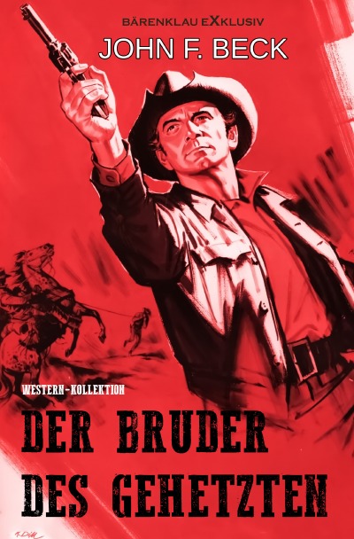 'Der Bruder des Gehetzten – Western-Kollektion'-Cover