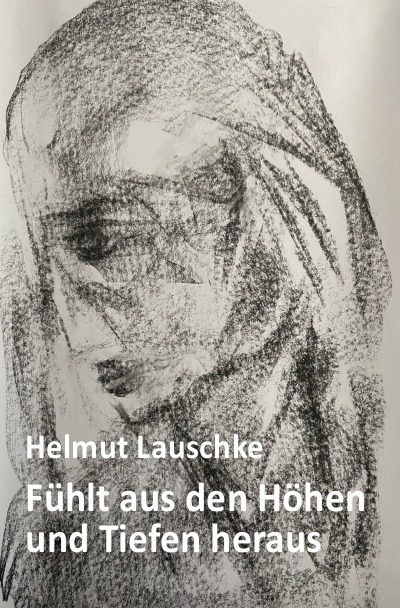 'Cover von Fühlt aus den Höhen und Tiefen heraus'-Cover