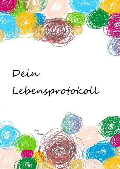 'Dein Lebensprotokoll'-Cover