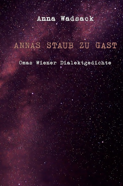'Annas Staub zu Gast – Omas Wiener Dialektgedichte'-Cover