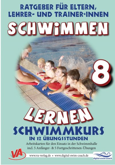 'Cover von Schwimmen lernen 8: Schwimmkurs in 12 Übungsstunden'-Cover