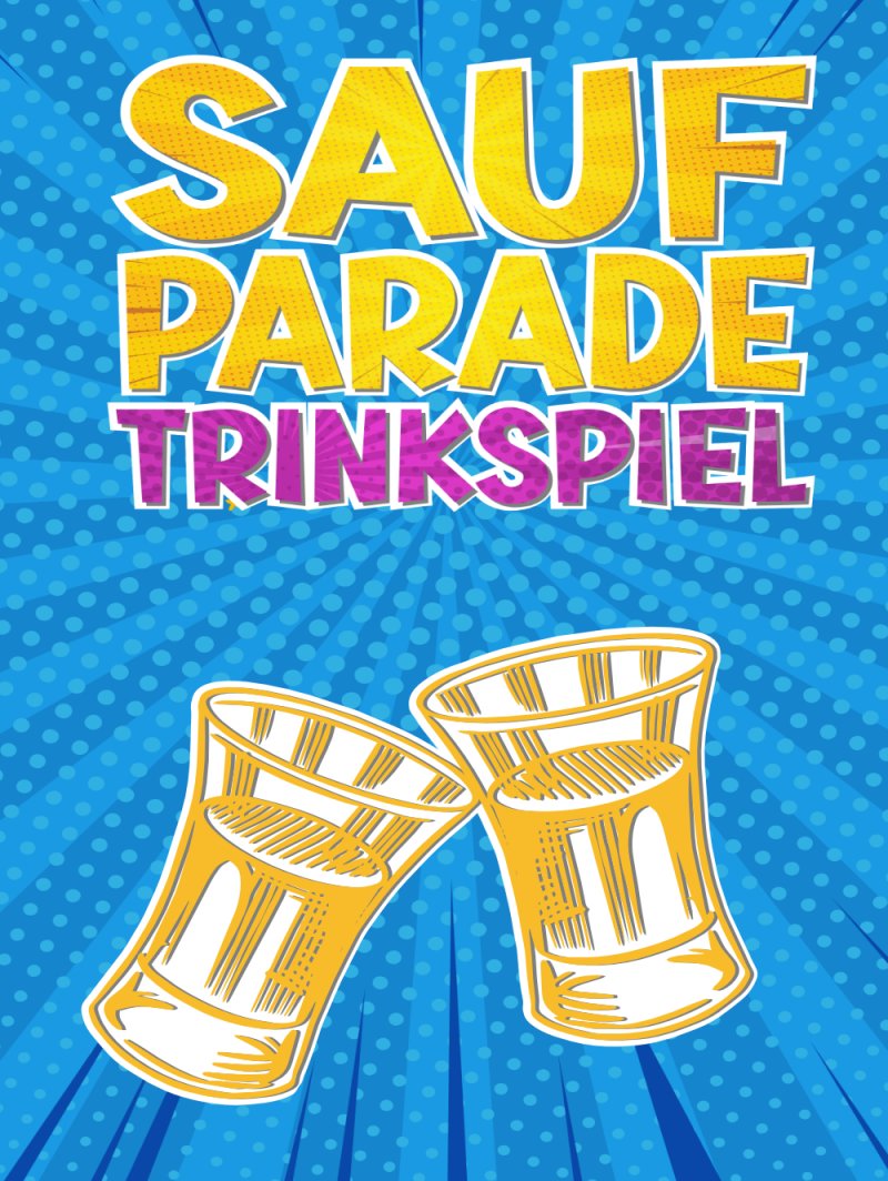 Saufparade  Trinkspiel von Daniel Chmiel - E-Book - epubli