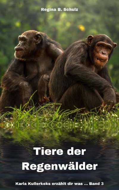 'Cover von Tiere der Regenwälder'-Cover