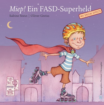 'Miep! Ein FASD-Superheld mit Special Effects'-Cover