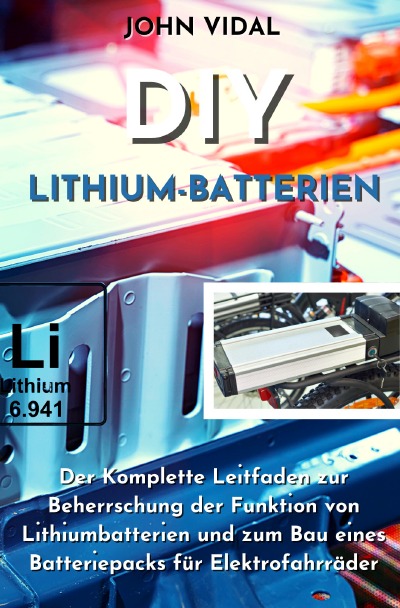 'DIY Lithium-Batterien'-Cover