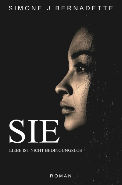 'Cover von SIE Liebe ist nicht bedingungslos'-Cover
