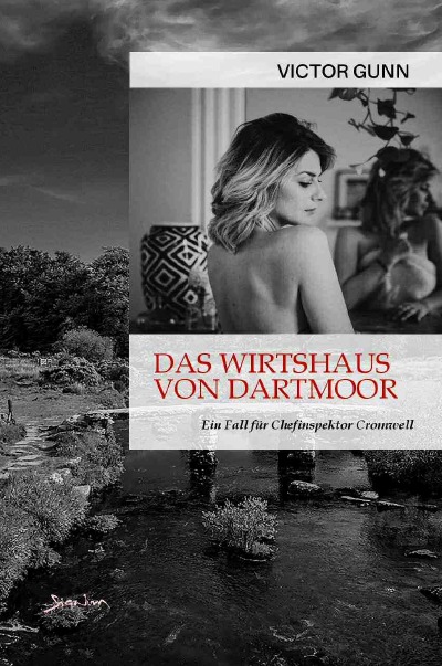 'DAS WIRTSHAUS VON DARTMOOR – EIN FALL FÜR CHEFINSPEKTOR CROMWELL'-Cover