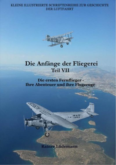 'Die Anfänge der Fliegerei Teil VII'-Cover