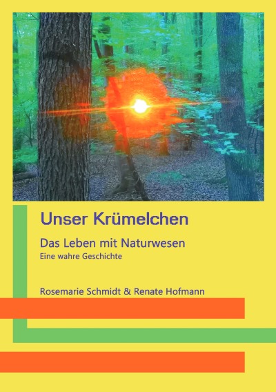 'Unser Krümelchen – Das Leben mit Naturwesen'-Cover