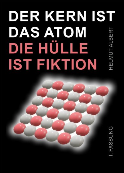 'Der Kern ist das Atom, die Hülle ist Fiktion'-Cover