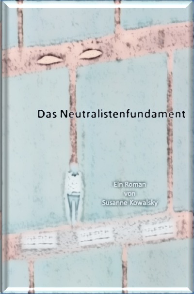'Cover von Das Neutralistenfundament'-Cover