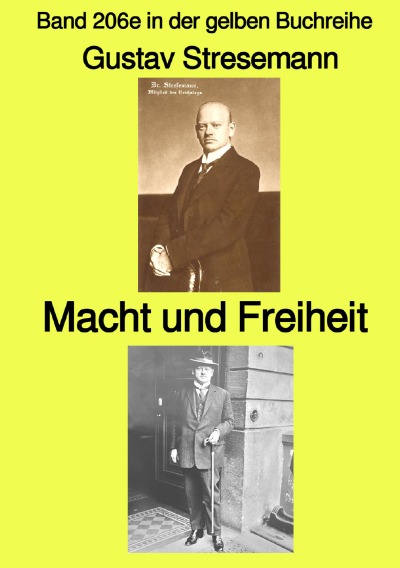 'Cover von Macht und Freiheit – Band 206e in der gelben Buchreihe – Farbe – bei Jürgen Ruszkowski'-Cover