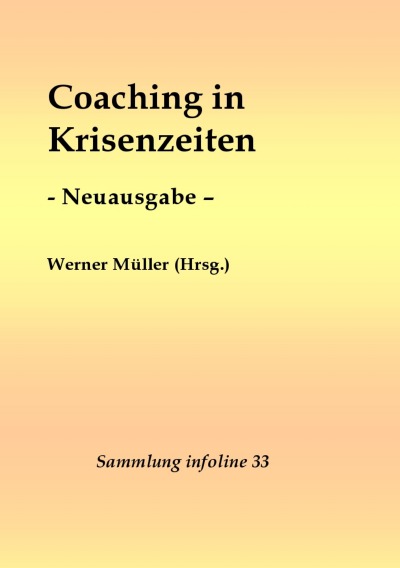 'Coaching in Krisenzeiten – Neuausgabe –'-Cover