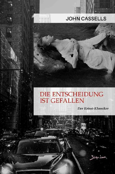 'DIE ENTSCHEIDUNG IST GEFALLEN'-Cover