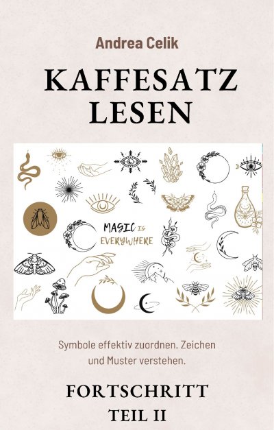 'Cover von Kaffeesatzlesen Fortschritt Teil II'-Cover