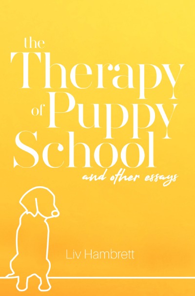 'The Therapy of Puppy School and Other Essays'-Cover