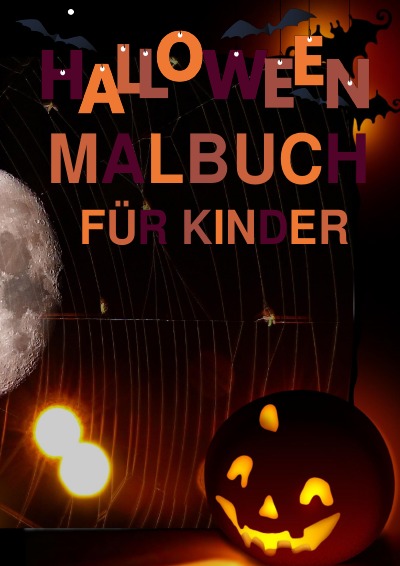 'HALLOWEEN MALBUCH FÜR KINDER AB 6 JAHREN'-Cover