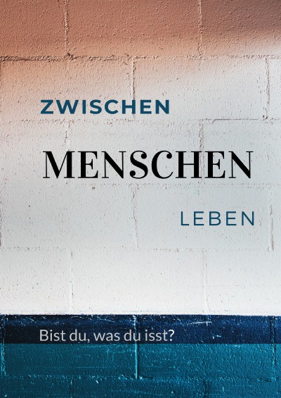'Zwischen Menschen Leben'-Cover