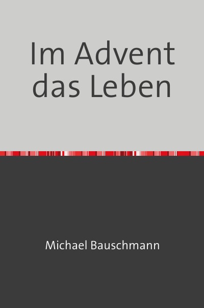 'Cover von Im Advent das Leben'-Cover