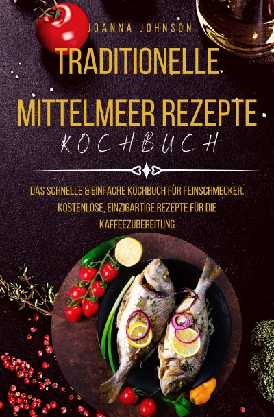 'Traditionelle Mittelmeer Rezepte'-Cover