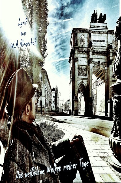 'Cover von Das weißblaue Welken meiner Tage'-Cover