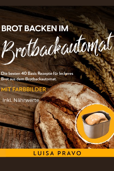 'Brot backen im BROTBACKAUTOMAT'-Cover