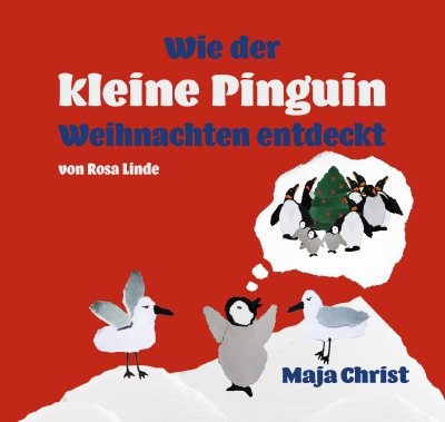 'Wie der kleine Pinguin Weihnachten entdeckt'-Cover
