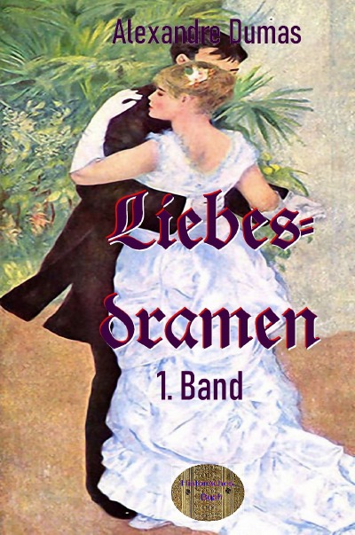 'Liebesdramen, 1. Band'-Cover