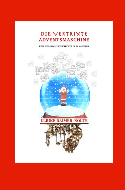 'Cover von Die vertrixte Adventsmaschine'-Cover