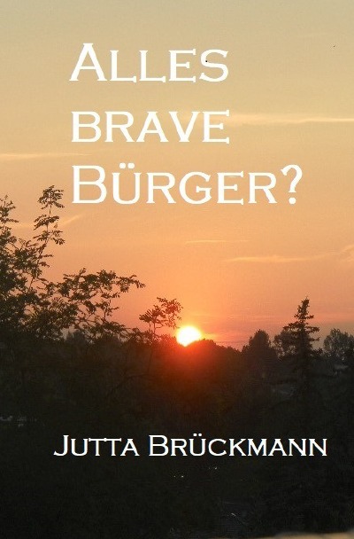 'Alles brave Bürger?'-Cover