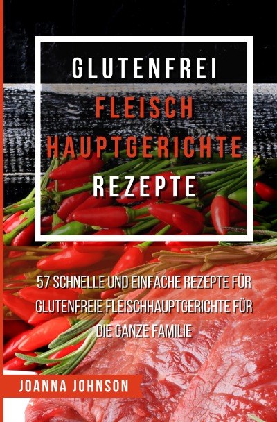 'Cover von Glutenfrei Fleisch Hauptgerichte Rezepte'-Cover