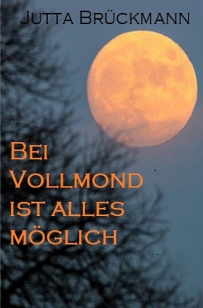 'Bei Vollmond ist alles möglich'-Cover