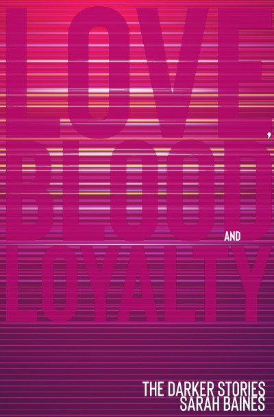 'Cover von Love, Blood and Loyalty'-Cover
