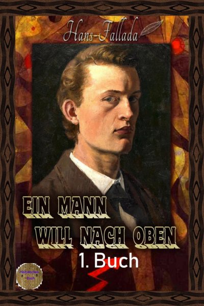 'Ein Mann will nach oben, 1. Buch'-Cover