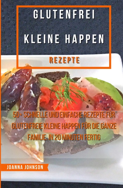 'Cover von Glutenfrei Kleine Happen Rezepte'-Cover